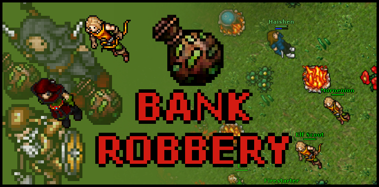Bank Robbery bosses – the compendium (English version) – Forum – Tibia  Bosses